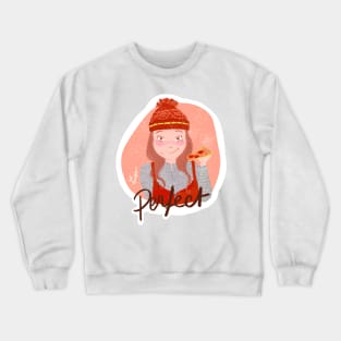 Perfect Girl Crewneck Sweatshirt